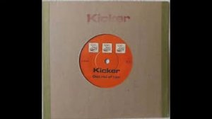 Kicker – Get Rid Of Him (7inch)