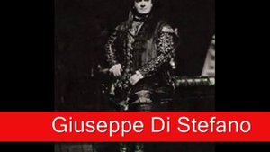Giuseppe Di Stefano: Verdi - Rigoletto, 'Parmi veder le lagrime'