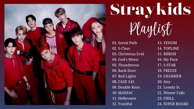 STRAY KIDS PLAYLIST 2023 UPDATED