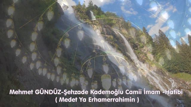 İlahi Dinletisi; Mehmet GÜNDÜZ Şehzade Kademoğlu Camii İmam Hatibi смотреть онлайн
