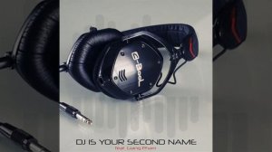 C-BooL - DJ Is Your Second Name ft. Giang Pham