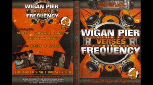 Wigan Pier vs Frequency - CD 2 03-07-2008