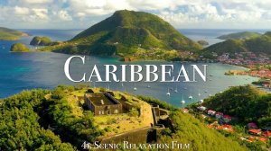 Карибы В 4К Релакс Видео С Музыкой Для Медитации Карибские острова
The Caribbean 4K Relaxation Film