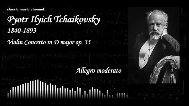 Tchaikovsky. Violin Concerto in D major op. 35 смотреть онлайн