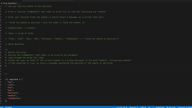 Whiteboard Coding Interviews  JavaScript- Find the Needle -  JavaScript Tutorials