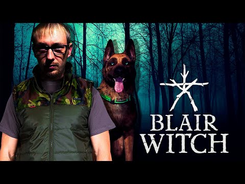 ЗЛО ИЗ ЛЕСА ➤ Blair Witch ◈ Прохождение #1