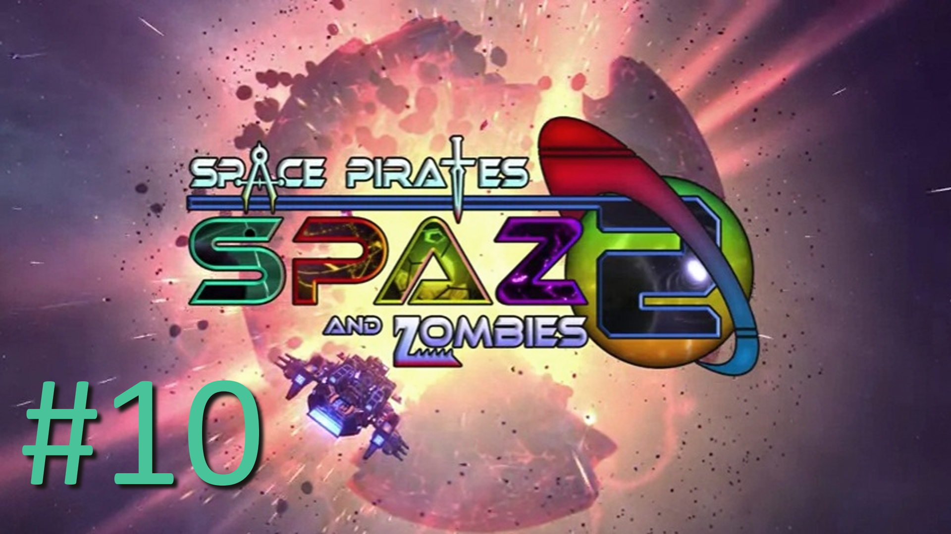 Прохождение Space Pirates And Zombies 2 - Часть 10