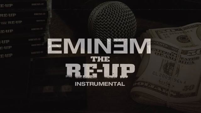 Eminem - The Re-Up (Instrumental) смотреть онлайн