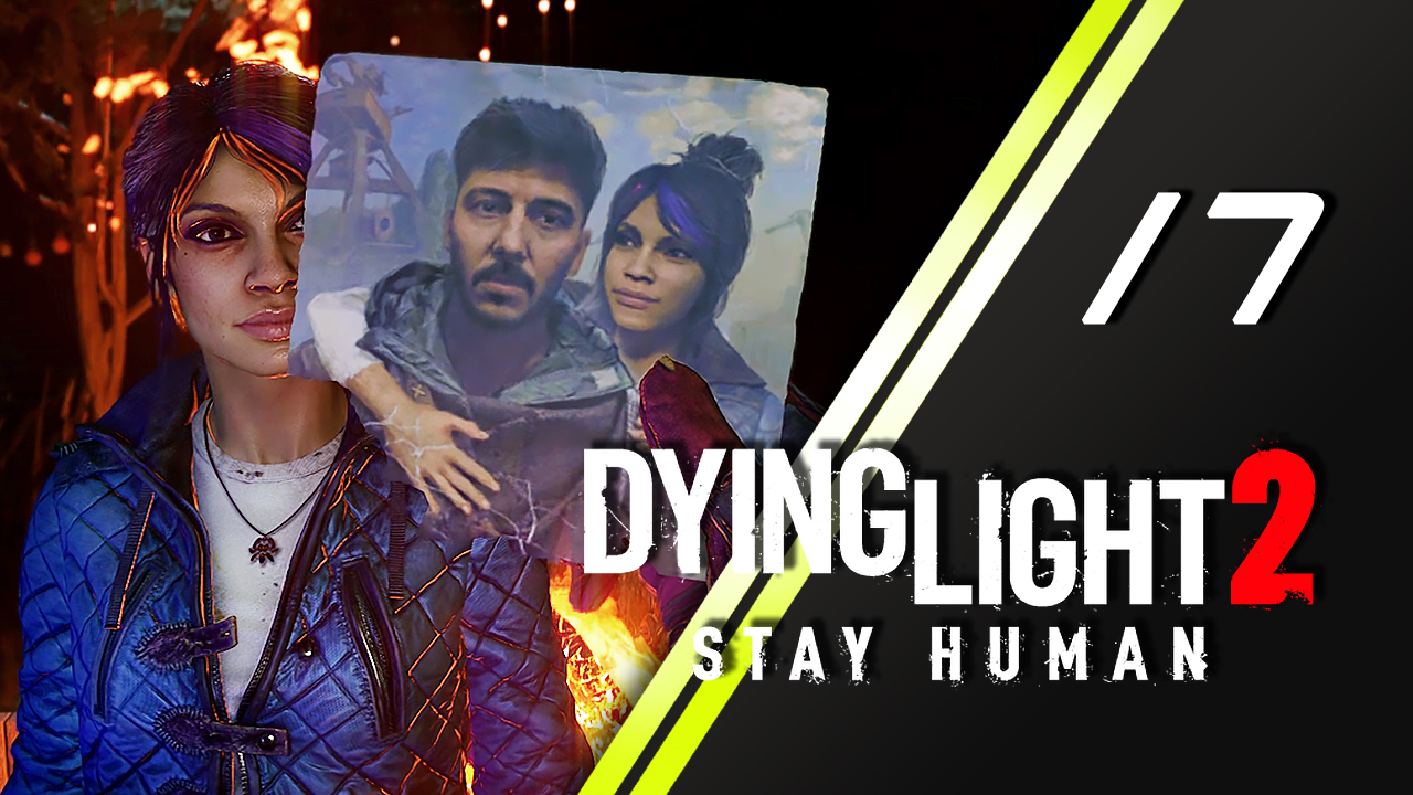 Dying Light 2 Stay Human | 17