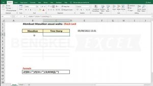 cara membuat timestamp atau check lock (tidak berubah) di excel