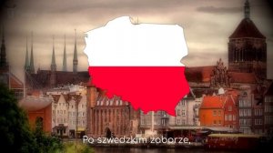 Гимн Польши - "Mazurek Dąbrowskiego"(National anthem of Poland)