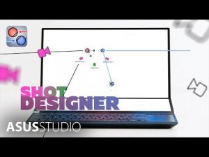 Shot Designer — Рисуем схему съемочной площадки | ASUS STUDIO