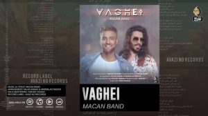 Macan Band - Vaghei | OFFICIAL TRACK  ماکان بند - واقعی
