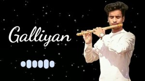 Tere Galliyan Song Flute Vesrion | Divyansh Srivastava | Ready ii Relax.