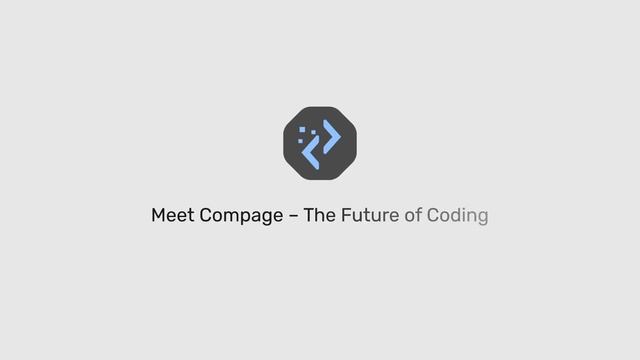 Introducing Compage - A Universal Auto Code Generation Framework
