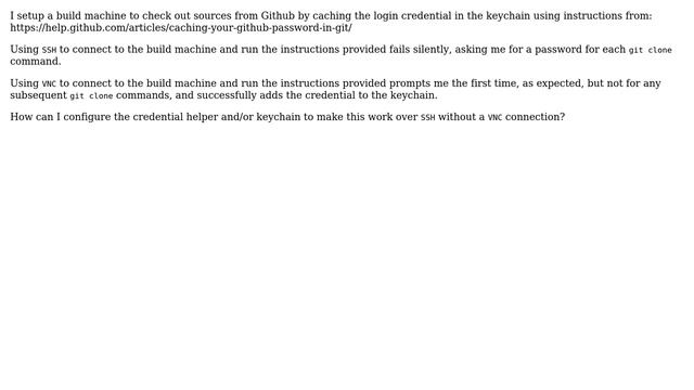How do I make git credential-osxkeychain work correctly when I'm connected to a machine via SSH? смотреть онлайн