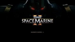 Прохождение Warhammer 40,000: Space Marine 2 #8