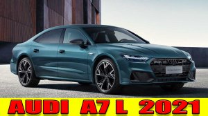 Audi A7 L 2021 Edition One — Новый седан Ауди А7 Л 2021 года!
