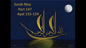 Surah Nisa Part 147 Ayat 155 159 translation of the Holy Quran in Urdu and English