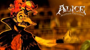Alice - Madness Returns | Спектакль пошёл не по плану | #9