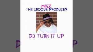DJ Turn It Up - Single