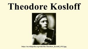 Theodore Kosloff