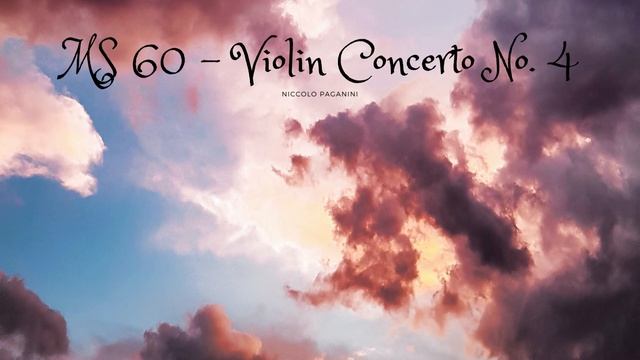 Violin Concerto No. 4 (MS 60) - Niccolo Paganini смотреть онлайн
