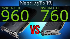 NVIDIA GTX 960 vs GTX 760
