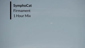 SymphoCat - Firmament | 1 Hour Mix