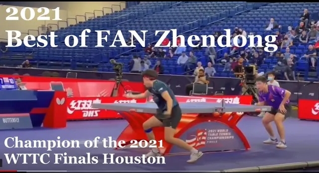 2021 Best of FAN Zhendong! Champion of the 2021 WTTC Finals Houston!