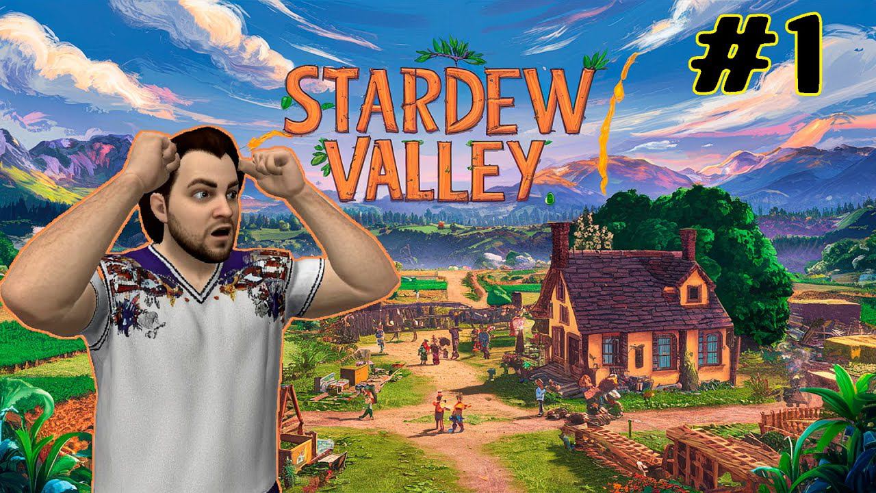 Новое прохождение в Stardew Valley с модами в коопе - #Часть #001