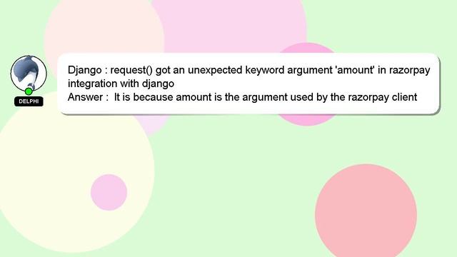 Django : request() got an unexpected keyword argument 'amount' in razorpay integration with django