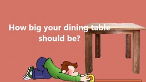 Importance of Determining Your Needs for a Dining Table