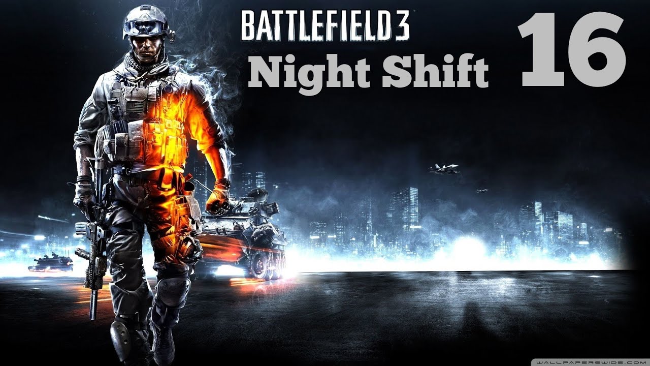 Battlefield 3 Задание «Ночная смена» 2 часть