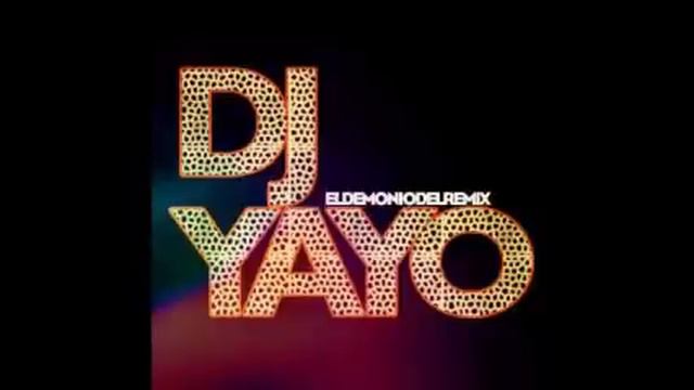 DJ YAYO MIX (Mayo 2015) 🎶🎶🎶🎶🎶🎶🎶 смотреть онлайн