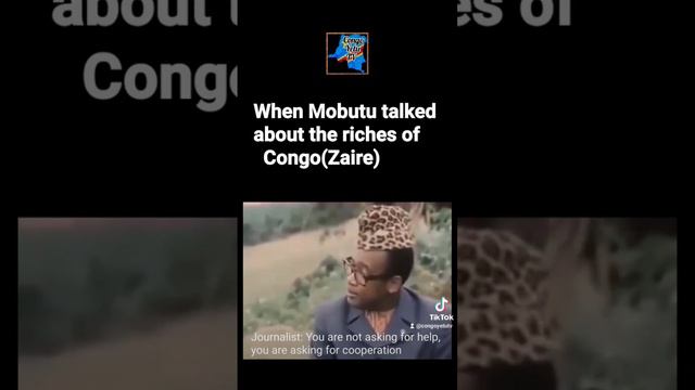 When president Mobutu talked about the riches of congo.