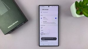 Samsung Galaxy S24 / S24 Ultra: How To Manage Dual SIM Cards