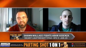 7-1 prospect Shawn Wallace talks vacant BTC lightweight title fight against Adam Assenza on June 23