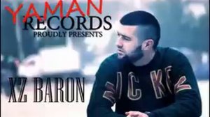 XZ (BARON) ft. Shah Mavu Tu(YAMAN RECORDS)