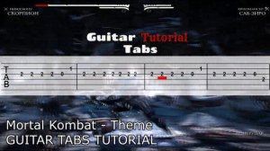 Mortal Kombat - Theme GUITAR TABS TUTORIAL I Мортал Комбат табы  для гитары |Мортал Комбат на гитар