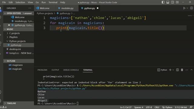 37 - Avoiding Indentation Errors (Forgetting to Indent & Forgetting to Indent Additional Lines)