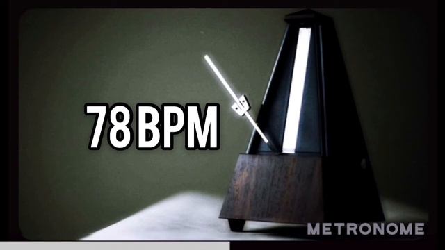 Metronome - 78 BPM | metrónomo смотреть онлайн