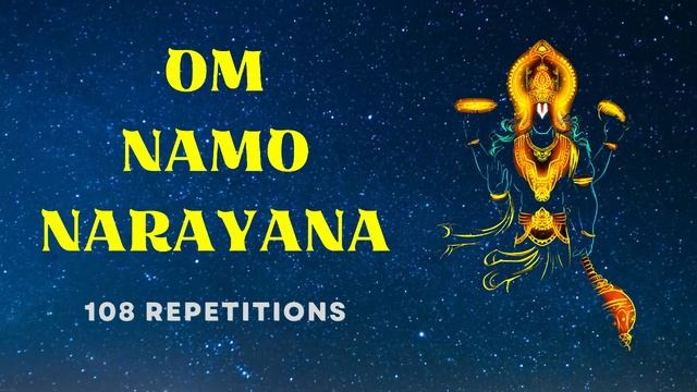 108 ? नमो नारायण जाप । Om Namo Narayana mantra chanting 108 repetitions for daily japa meditation. смотреть онлайн