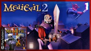 Ночь в музее ? | Medievil 2 #1