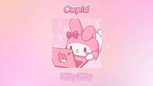 [1 hour]  FIFTY FIFTY (피프티 피프티) - Cupid - (Twin Ver.) (Sped up) [Lyrics]