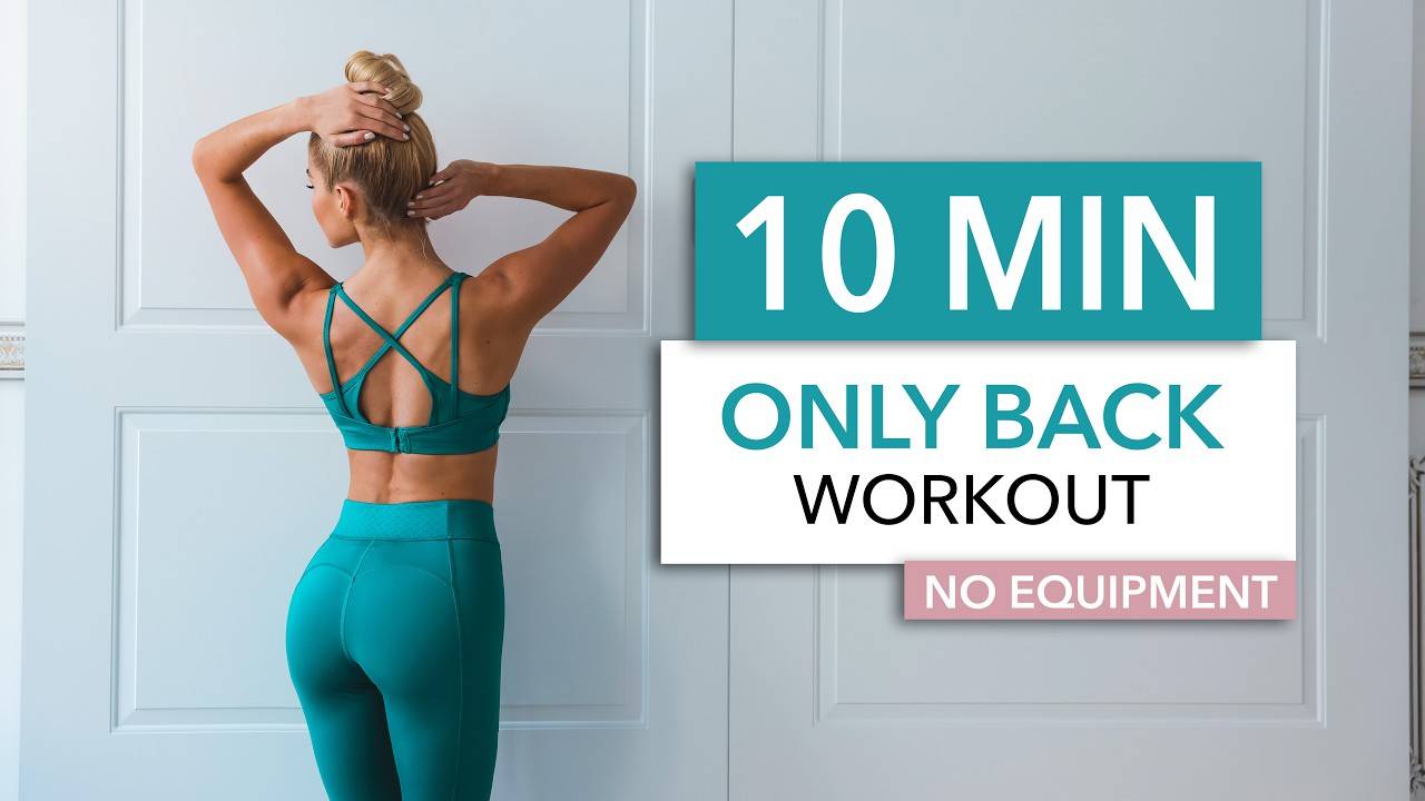 Pamela Reif - 10 MIN ONLY BACK - Bodyweight Workout, maximum focus on back muscles I No Equipment