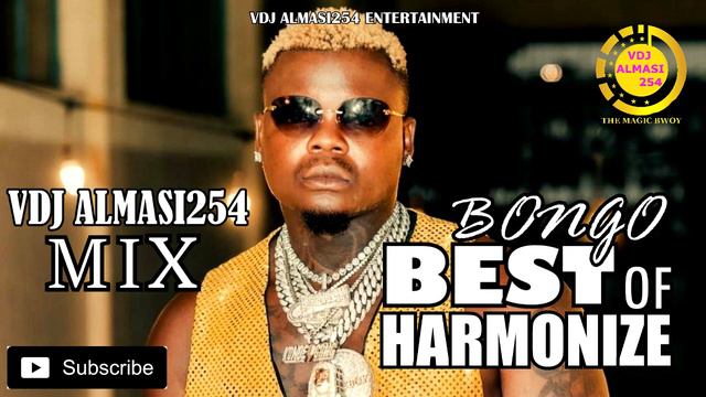 Latest Best Of Harmonize Bongo Mix 2023  2024 Hits  Harmonize Best Mix Harmonize255Vdj Almasi254