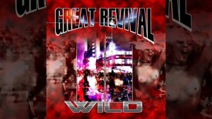 GREAT REVIVAL — «Wild» (2010) [Full Album] MetalRus.ru (Hard Rock)