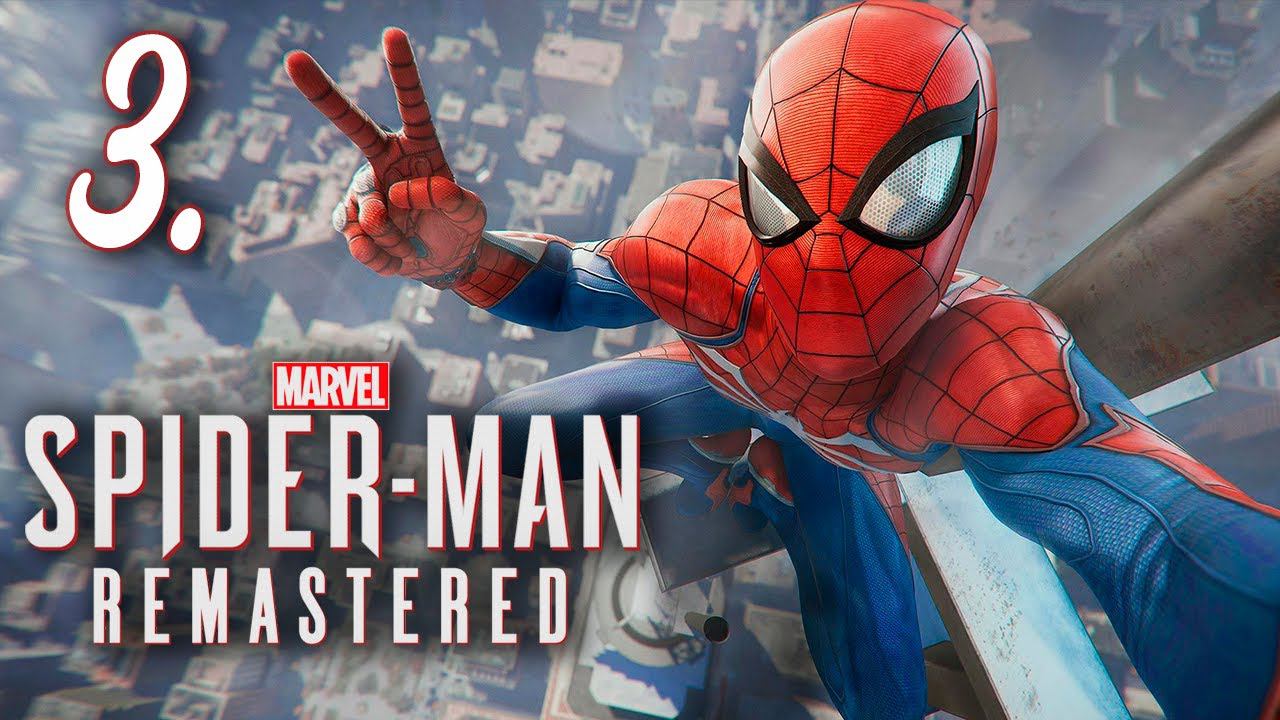 Marvel’s Spider-Man Remastered┃Прохождение┃СТРИМ #3