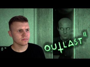 Outlast 2 | Это еще не конец...